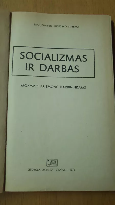 SOCIALIZMAS IR DARBAS - Autorių Kolektyvas, knyga 3