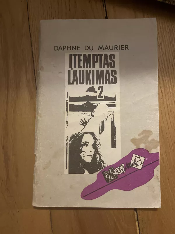 Įtemptas laukimas 2 dalis - Daphne du Maurier, knyga 3