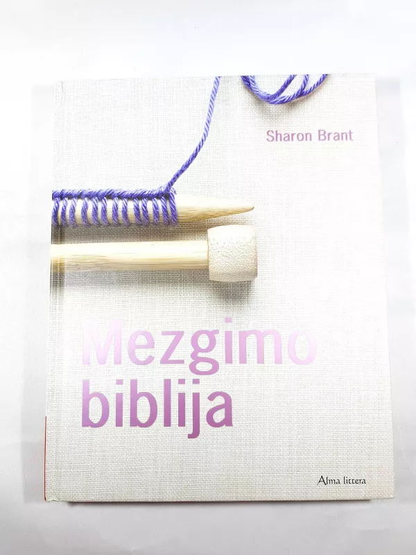 Mezgimo biblija - Sharon Brant, knyga 2