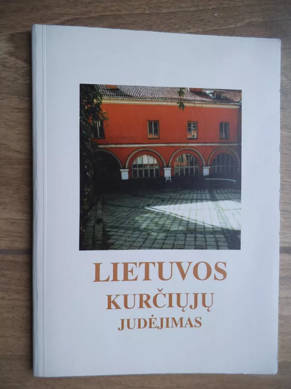 Lietuvos kurčiųjų judėjimas - V. Marcalienė, ir kiti. , knyga 5