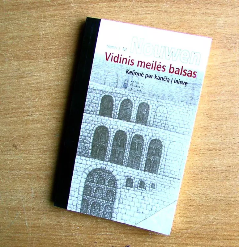 Vidinis meilės balsas - Henri J.M. Nouwen, knyga