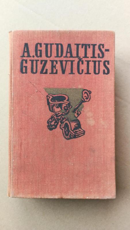 Sąmokslas (1 tomas) - A. Gudaitis-Guzevičius, knyga 6
