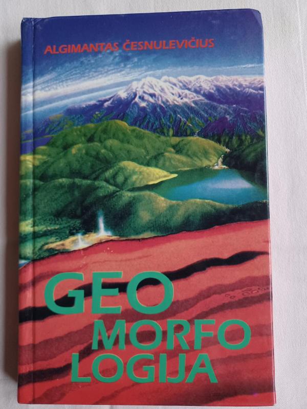 Geomorfologija - Česnulevičius Algimantas, knyga 3