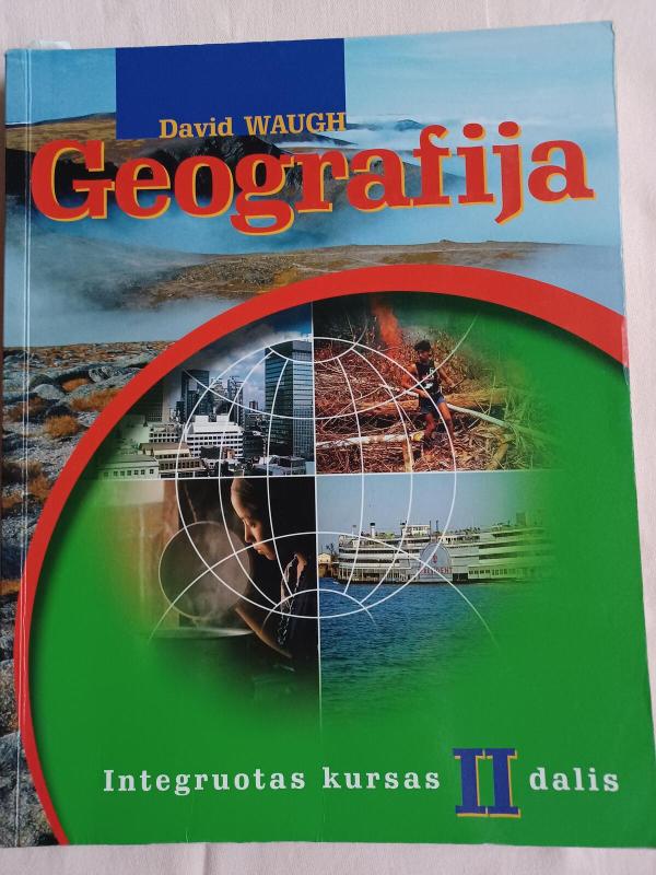Geografija. Integruotas kursas (II dalis) - David Waugh, knyga 3