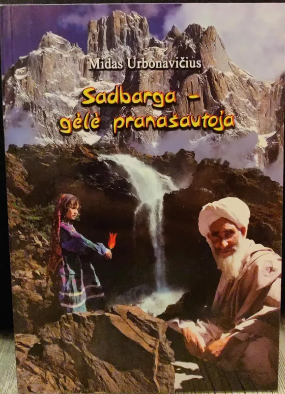 Sadbarga - gėlė pranašautoja - Midas Urbonavičius, knyga 2