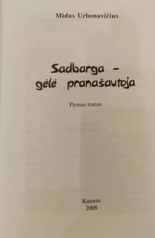 Sadbarga - gėlė pranašautoja - Midas Urbonavičius, knyga 3