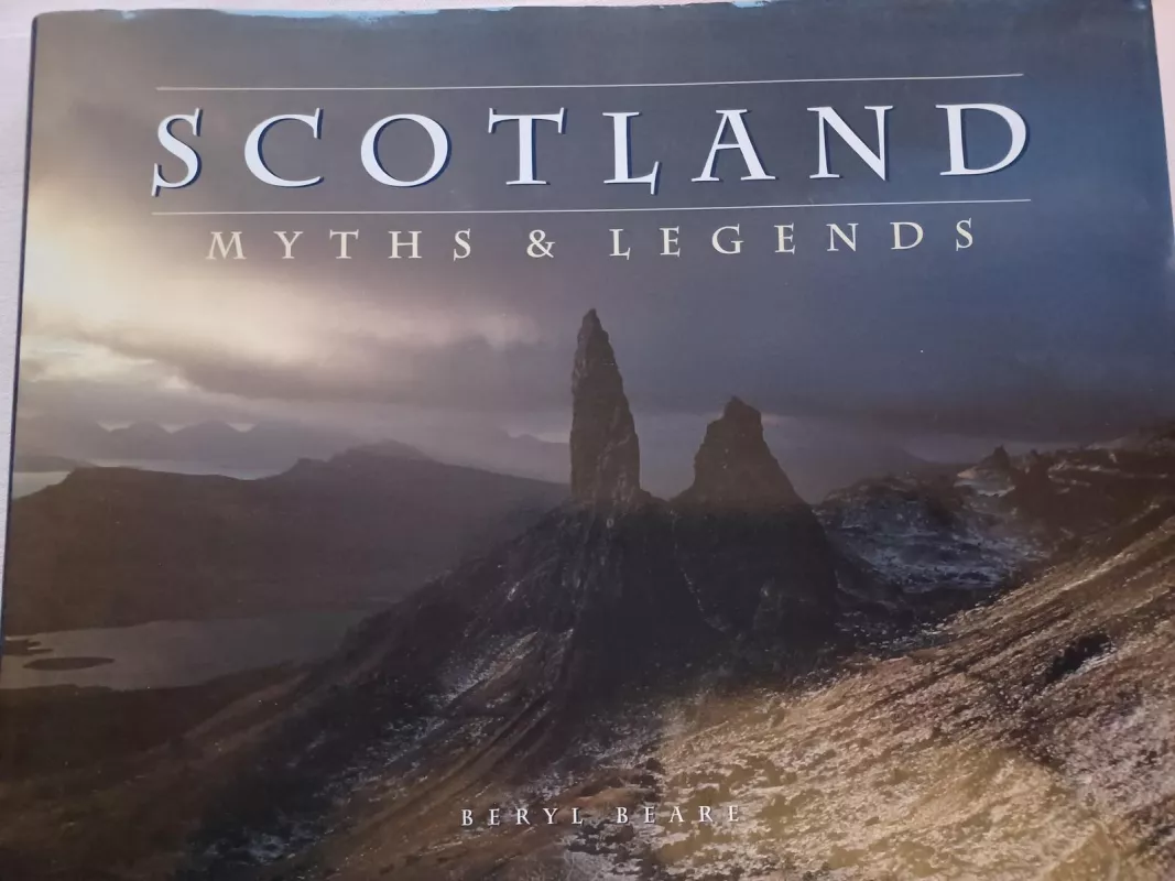 Scotland. Myths and legends - Beryl Breare, knyga 3
