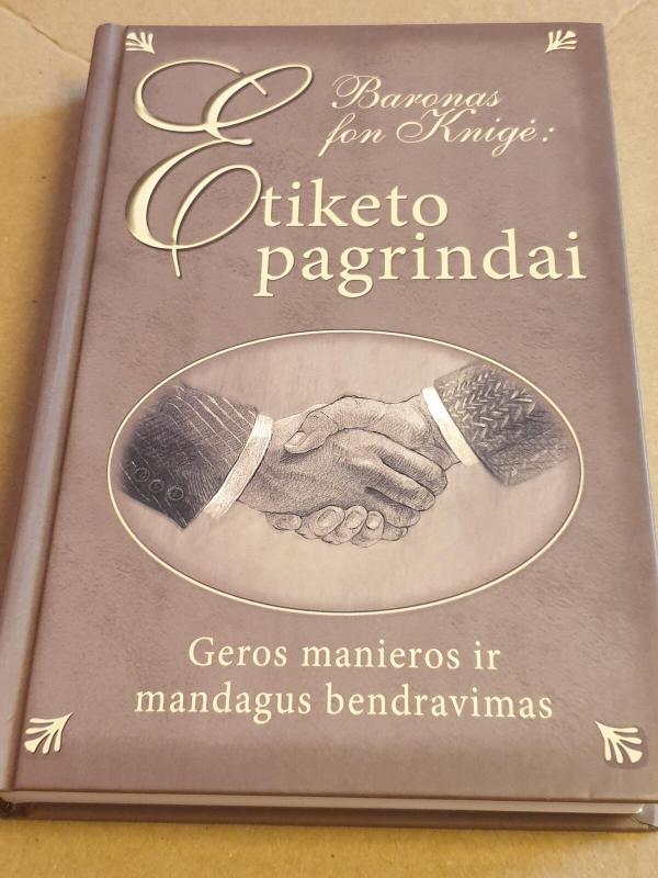 Baronas fon Knigė: Etiketo pagrindai - Adolfas Knigė, knyga