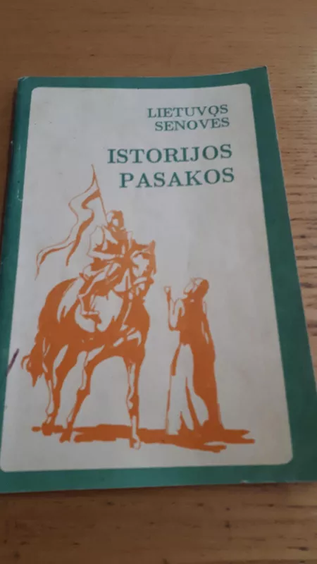 Lietuvos senovės istorijos pasakos -  Šatrijos Ragana, knyga 3