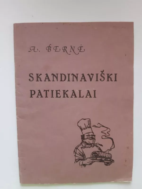 Skandinaviški patiekalai - A. Berne, knyga 2