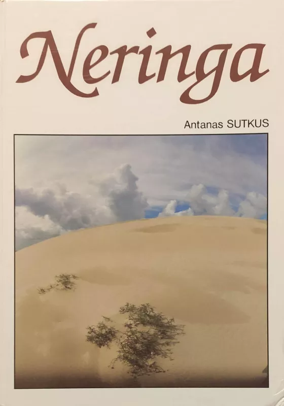 Neringa - Antanas Sutkus, knyga