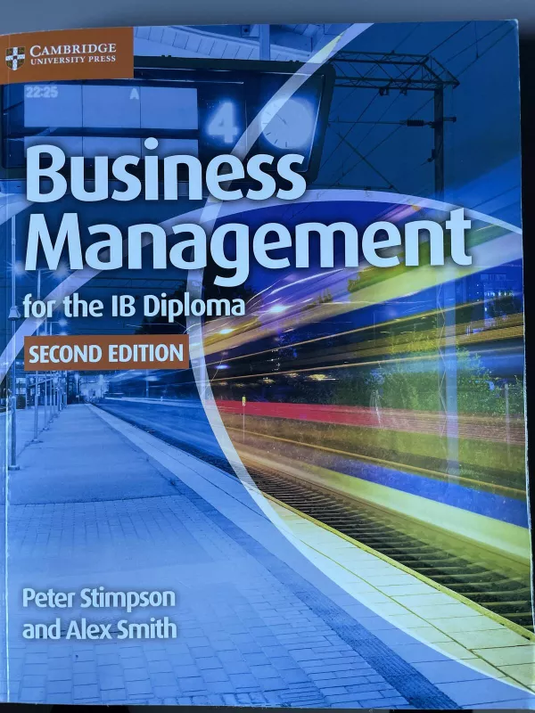 Business Management for the IB Diploma. Second Edition - Peter Stimpson, knyga 3