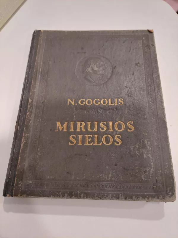 Mirusios sielos - Nikolajus Gogolis, knyga 4