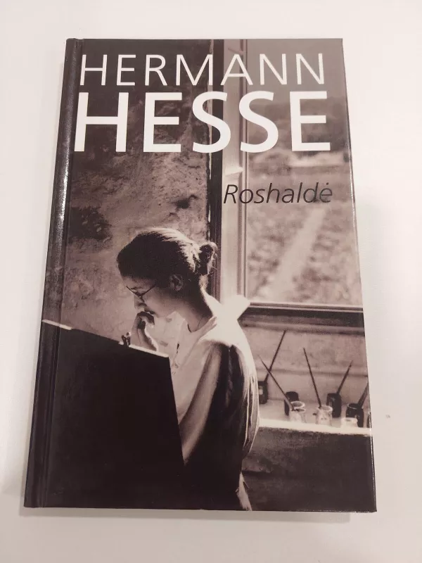 Roshaldė - Hermann Hesse, knyga 3