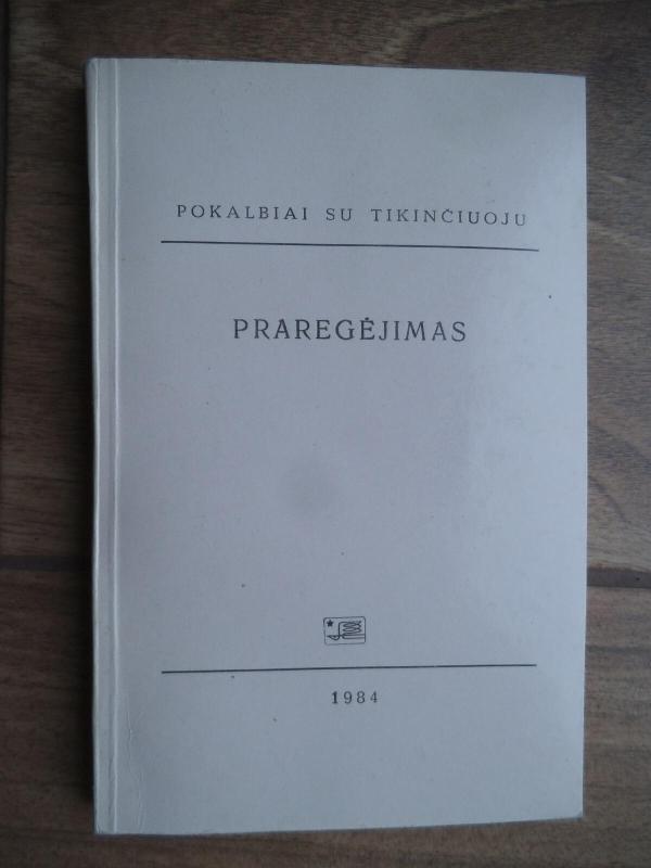 Praregėjimas - Petras Pečiūra, knyga 4