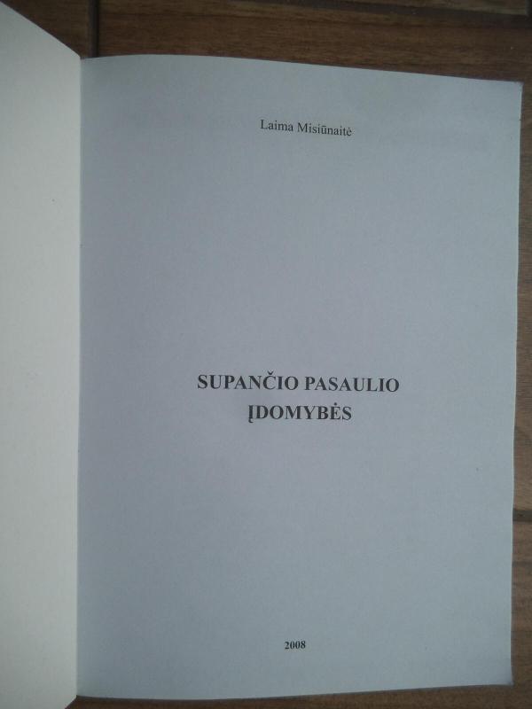 Supančio pasaulio įdomybės - Laima Misiūnaitė, knyga 4