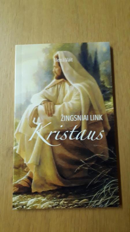 Žingsniai link Kristaus - Elena Vait, knyga 3