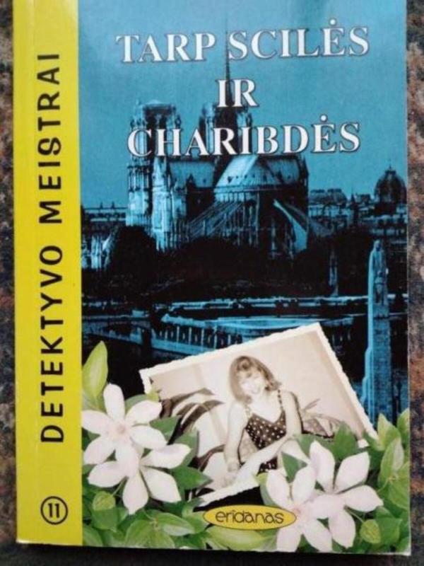 Tarp Scilės ir Charibdės - Robertas Šeklis, knyga