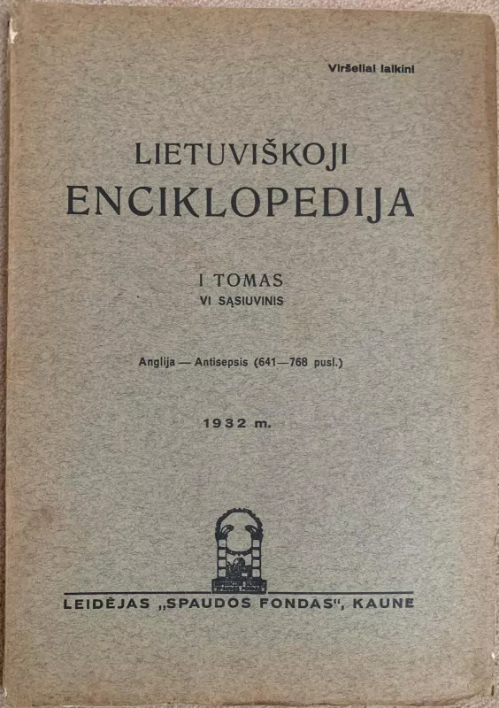 Lietuviškoji enciklopedija I tomas VI sąsiuvinis - Vaclovas Biržiška, knyga 3
