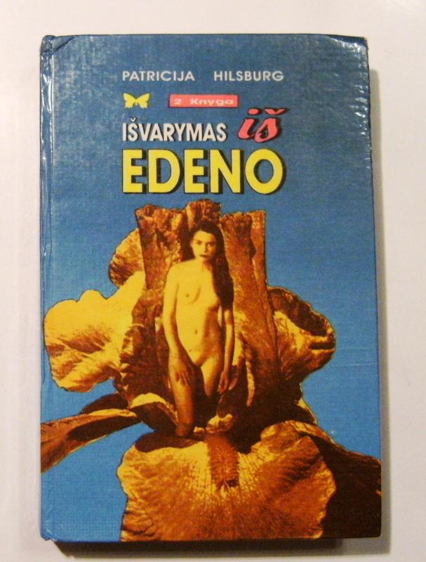 Išvarymas iš Edeno (2 knyga) - Patricija Hilsburg, knyga 2