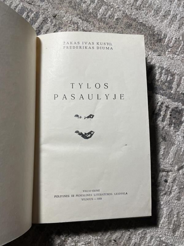 Tylos pasaulyje - Ž.I. Kusto, F.  Diuma, knyga 3