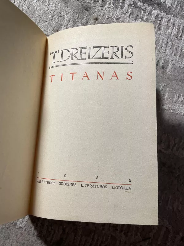 Titanas - T. Dreizeris, knyga 3