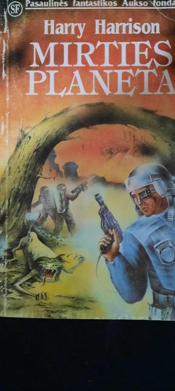 Mirties planeta (Pasaulinės fantastikos aukso fondas Nr 12) - Harry Harrison, knyga 2