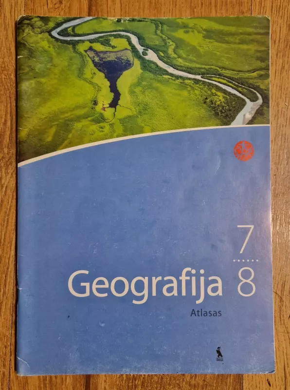 Geografija. Atlasas VII-VIII klasei - Regina Krušinskienė, Gražina  Varanavičienė, knyga 3