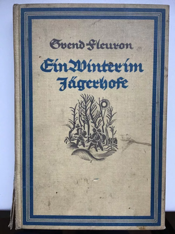 Ein Winter im Jägerhofe - Svend Fleuron, knyga 5