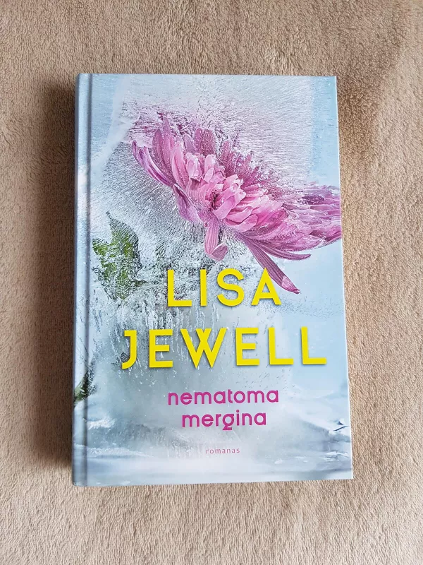 Nematoma mergina - Lisa Jewell, knyga 2
