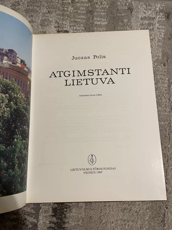 Atgimstanti Lietuva - Juozas Polis, knyga 4