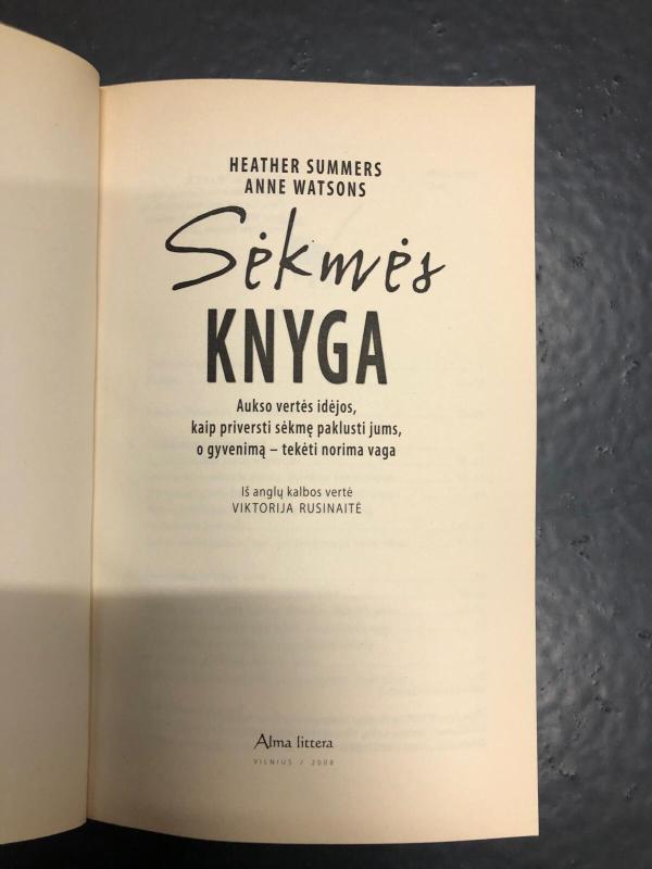 Sėkmės knyga - Heather Summers, Anne  Watsons, knyga 2