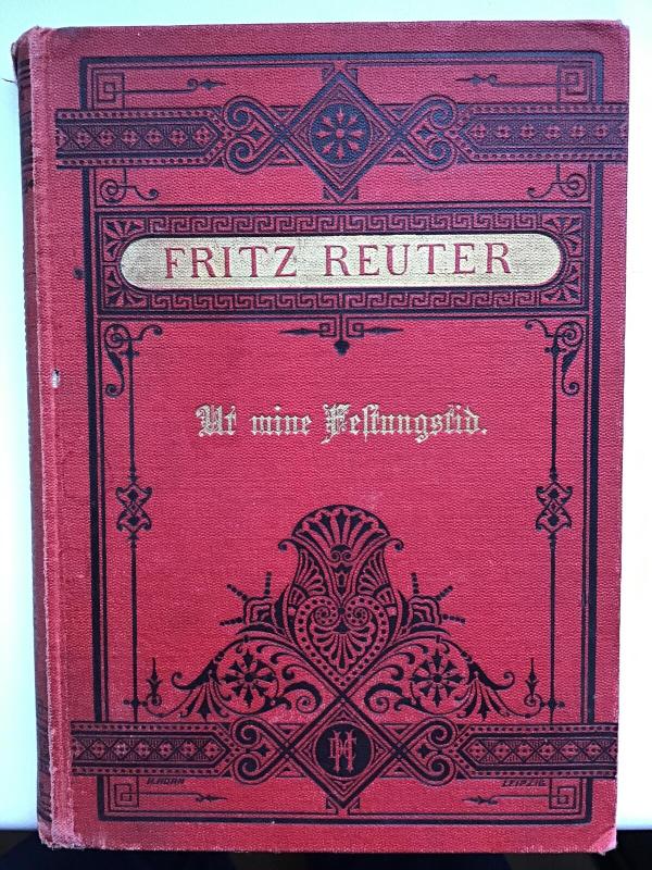Ut mine Festungstid. Olle Kamellen II. Besonderer Abdruck 1894 - Fritz Reuter, knyga 3