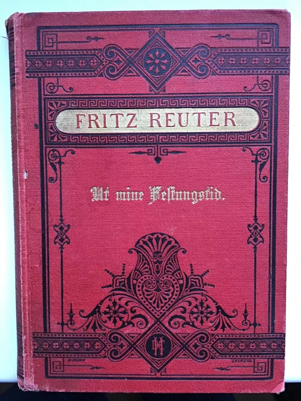 Ut mine Festungstid. Olle Kamellen II. Besonderer Abdruck 1894 - Fritz Reuter, knyga 5
