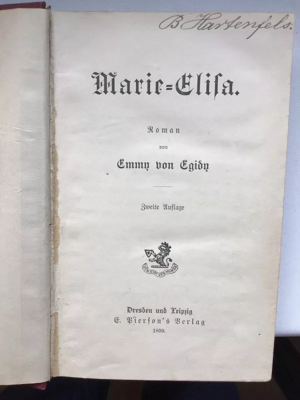 Marie-Elise. Roman. Zweite Auflage 1899 - Autorių Kolektyvas, knyga 5