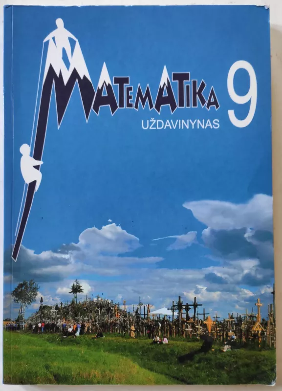 Matematika  uždavinynas 9 - uždavinynas Matematika 9, knyga