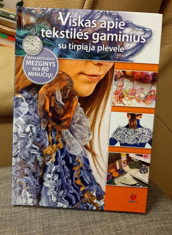 Viskas apie tekstilės gaminius su tirpiąja plėvele - Violeta Abromavičienė, knyga 2