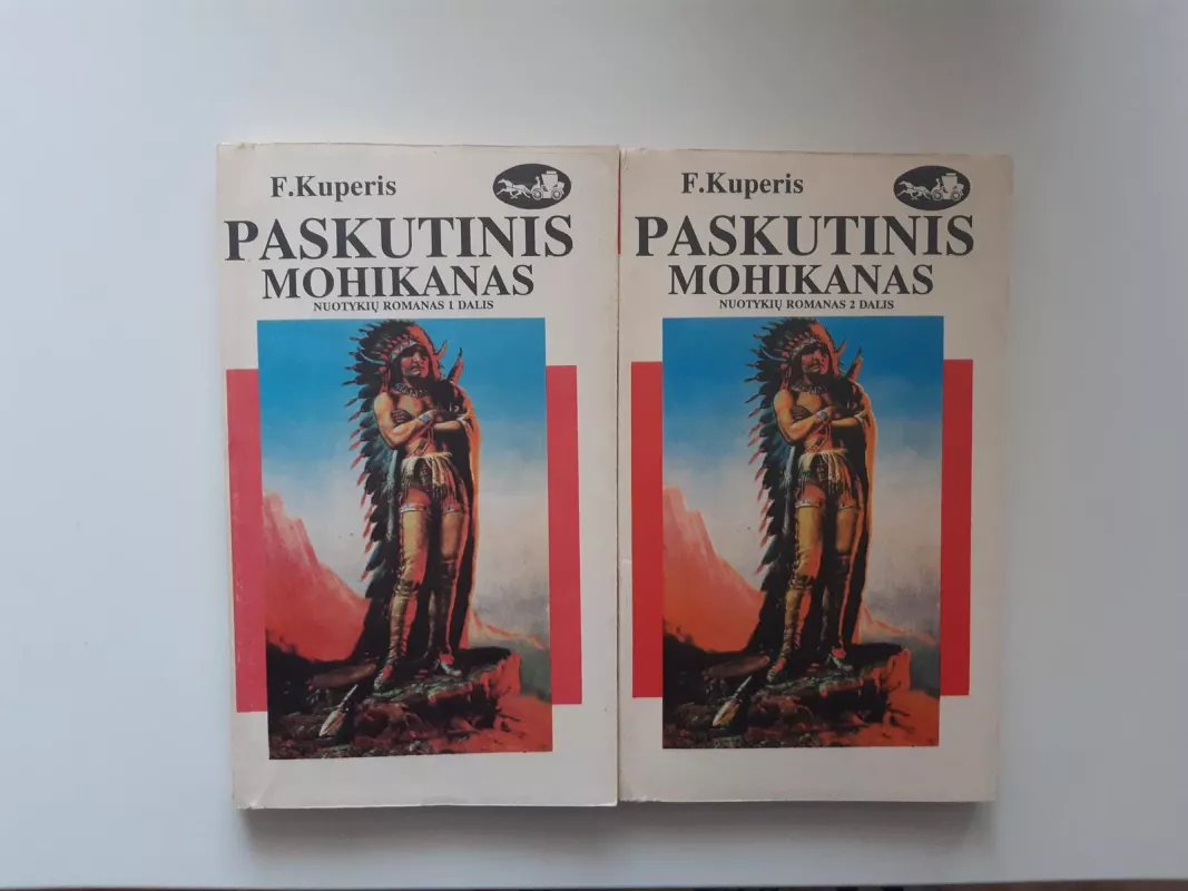 Paskutinis Mohikanas (2 dalys) - Dž. F. Kuperis, knyga