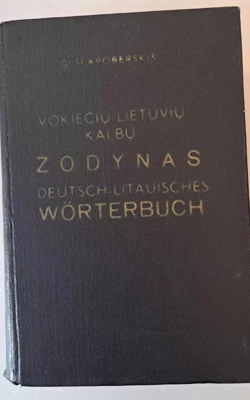Vokiečių-lietuvių kalbų žodynas - D. Šlapoberskis, knyga 2