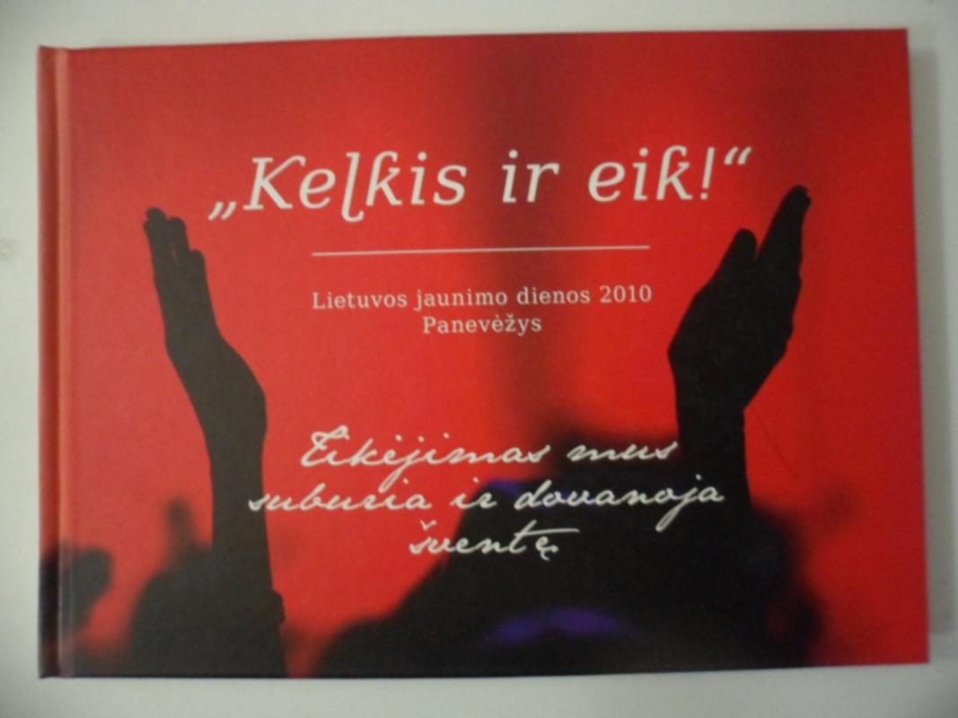 KELKIS IR EIK lietuvos jaunimo dienos  2010 Panevezys - Autorių Kolektyvas, knyga 5