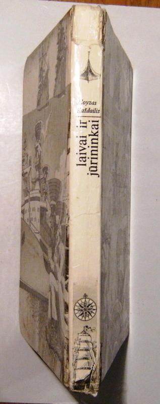 Laivai ir jūrininkai - Aloyzas Každailis, knyga 6