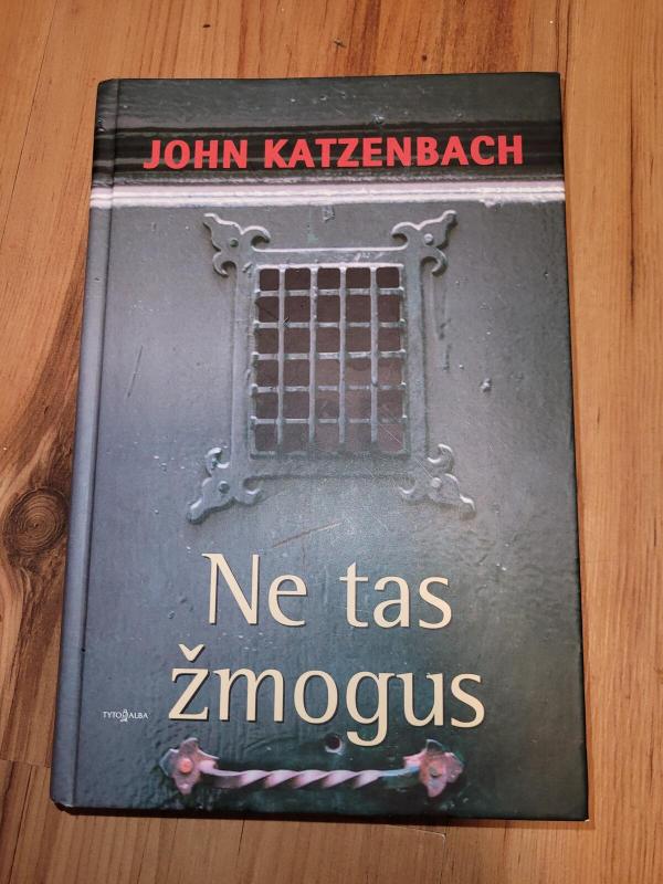Ne tas žmogus - John Katzenbach, knyga 5
