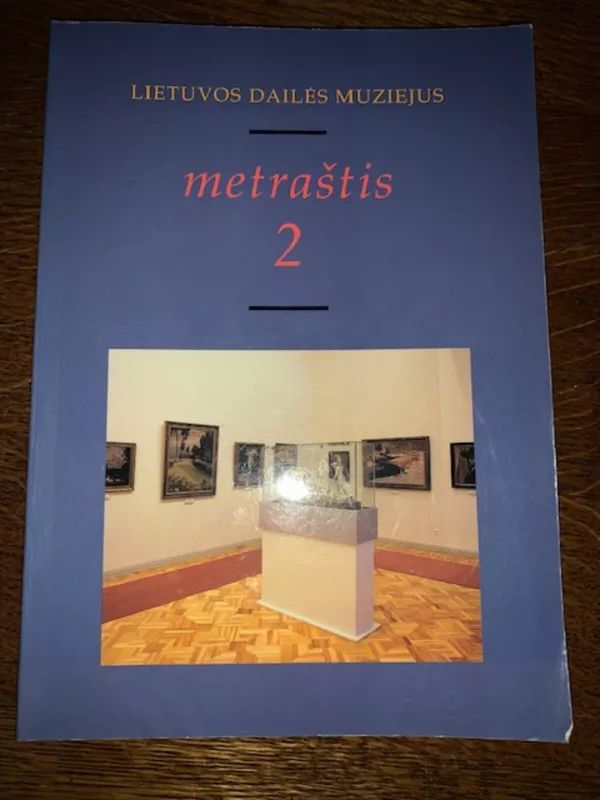 Lietuvos dailės muziejus, Metraštis 2 - Autorių Kolektyvas, knyga