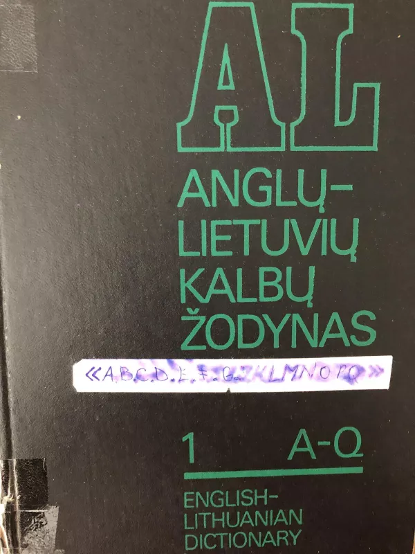 Anglų-lietuvių kalbų žodynas - A. Laučka, B.  Piersakas, E.  Stasiulevičiūtė, knyga 4