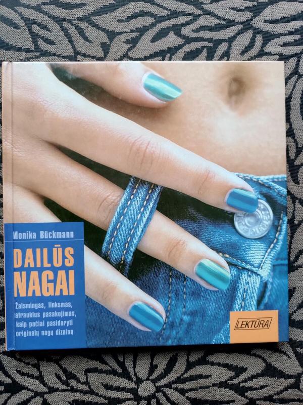 Dailūs nagai - Monika Buckmann, knyga 2
