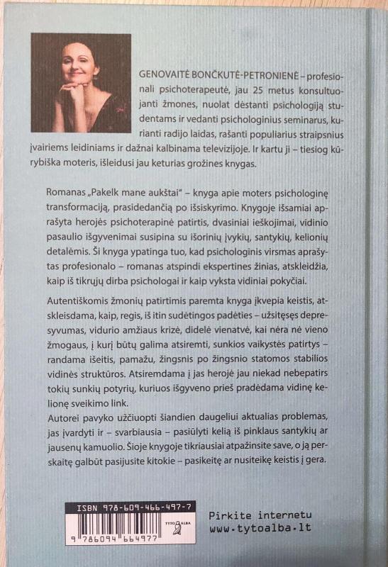 Pakelk mane aukštai - Genovaitė Bončkutė-Petronienė, knyga 2