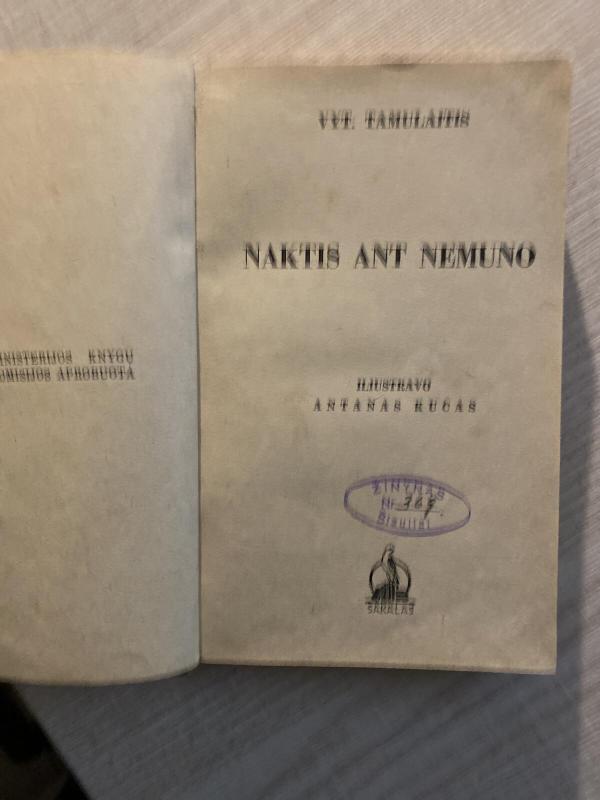 Naktis ant Nemuno - Vyt. Tamulaitis, knyga 3