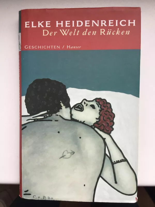 Der Welt den Rücken - Elke Heidenreich, knyga 5
