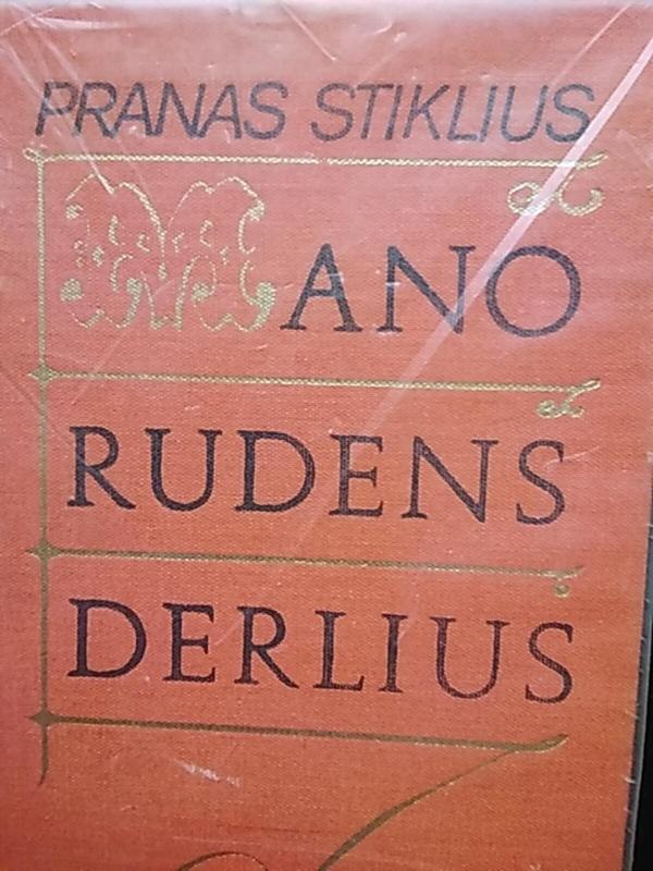 Mano rudens derlius - Pranas Stiklius, knyga