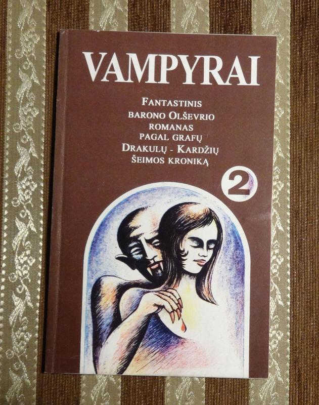 Vampyrai (2 dalys) - Autorių Kolektyvas, knyga 2